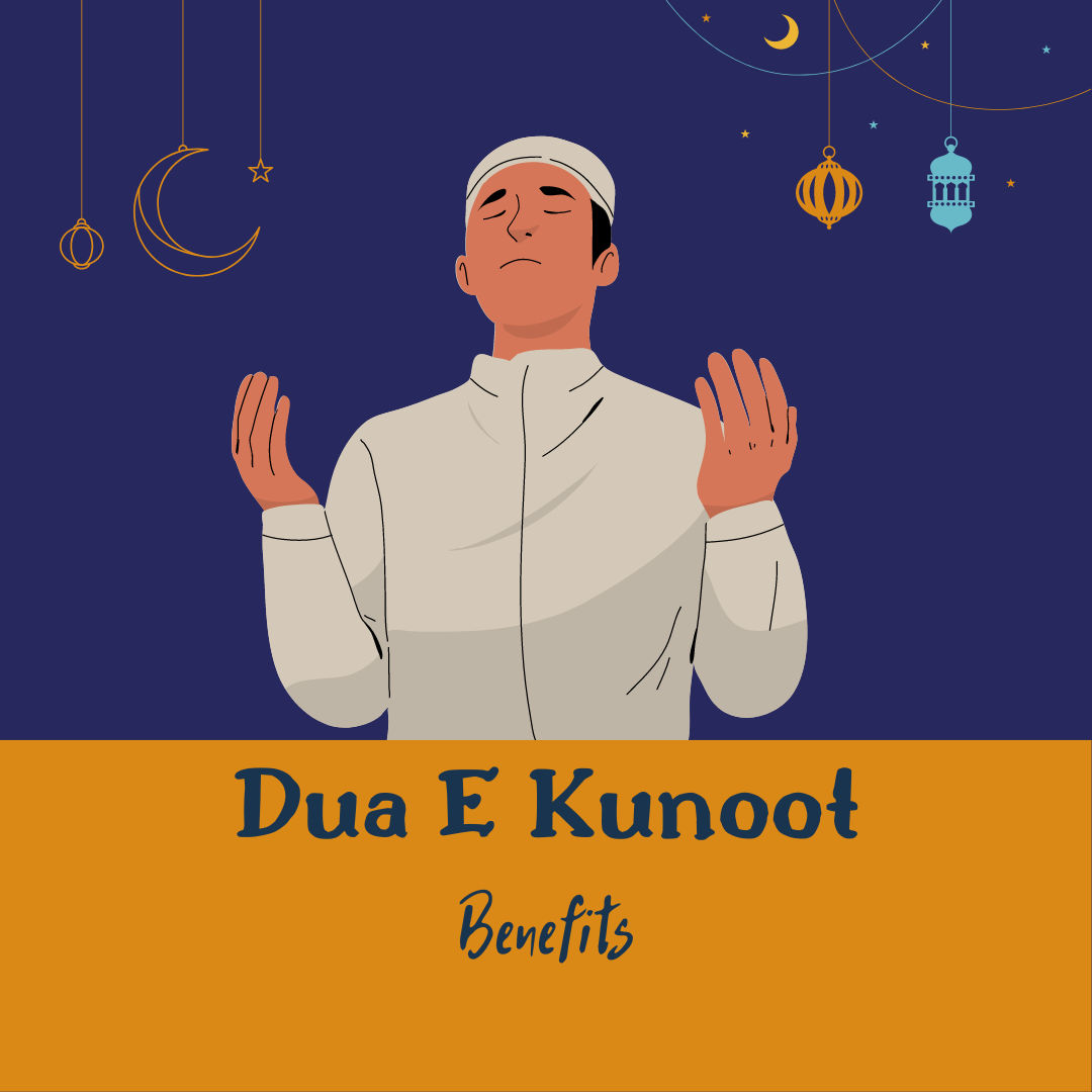 Dua Qunoot Benefits